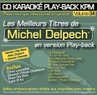 CD KARAOKE PLAY-BACK KPM VOL. 34 ''Michel Delpech''