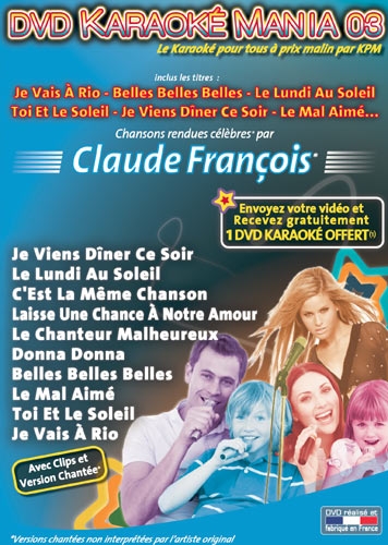 KARAOKE PARIS MUSIQUE - KPM:DVD Karaoke Mania Claude Francois