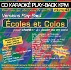 CD KARAOKE PLAY-BACK KPM VOL. 43 ''Ecoles et Colos''