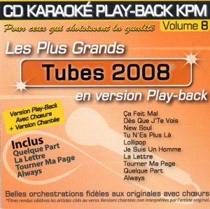 CD KARAOKE PLAY-BACK KPM VOL. 08 ''Tubes 2008'' 