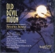 CDG Pocket Songs Old Devil Moon / Sinatra Songs