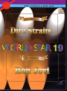 DVD WORLD STAR 19 ''Dire Straits & Bon Jovi'' (All)