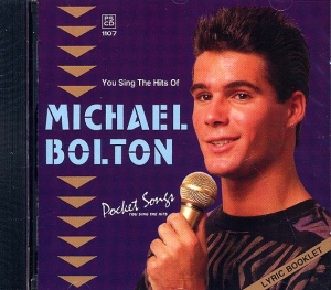 CD PLAY BACK POCKET SONGS HITS OF MICHAEL BOLTON VOL.02 (livret paroles inclus)