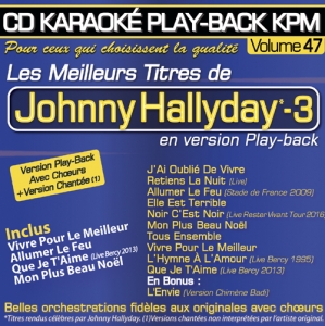 CD KARAOKE PLAY-BACK KPM VOL. 47 ''Johnny Hallyday Vol.03''