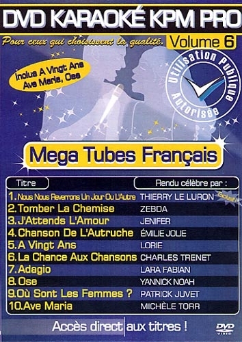 KARAOKE PARIS MUSIQUE - KPM:DVD Karaoke KPM Pro Vol.06 Mega Tubes Francais