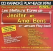 CD KARAOKE PLAY-BACK KPM VOL. 15 ''Amel Bent & Jenifer''